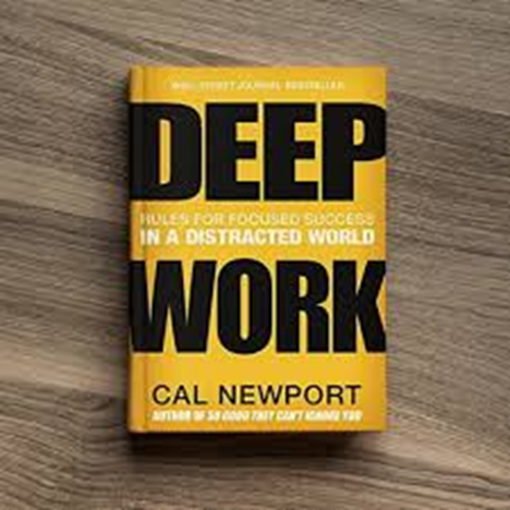 Deep Work by Cal Newport